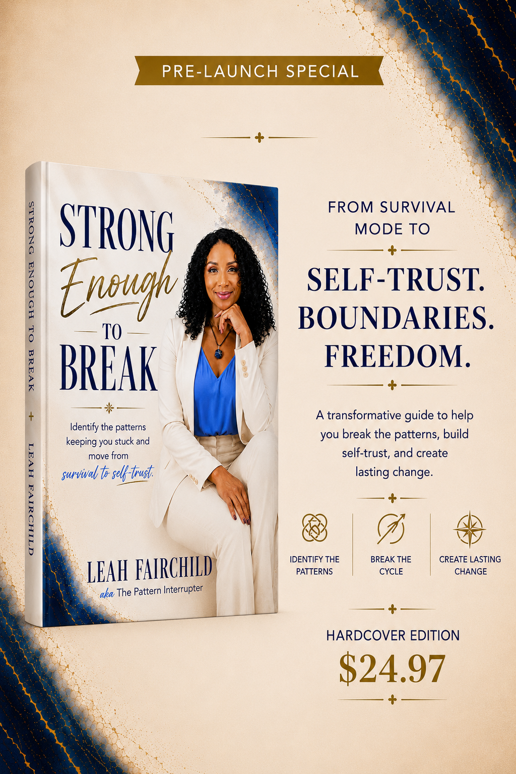 Strong Enough to Break — Hardcover Edition (Pre-Sale - book ships in early September)