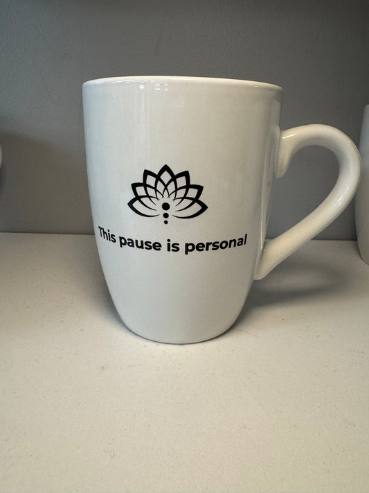 The Purposeful Mug – "This Pause is Personal"