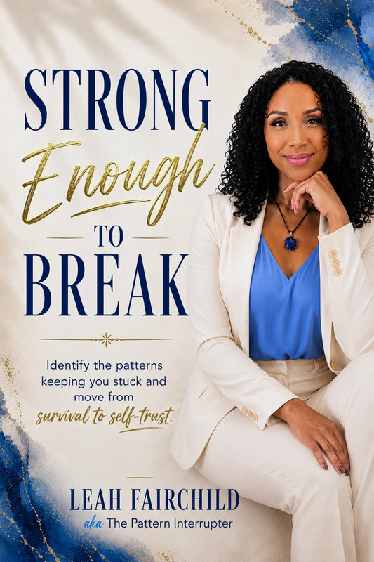 Strong Enough to Break — Hardcover Edition (Pre-Sale - book ships in early September)