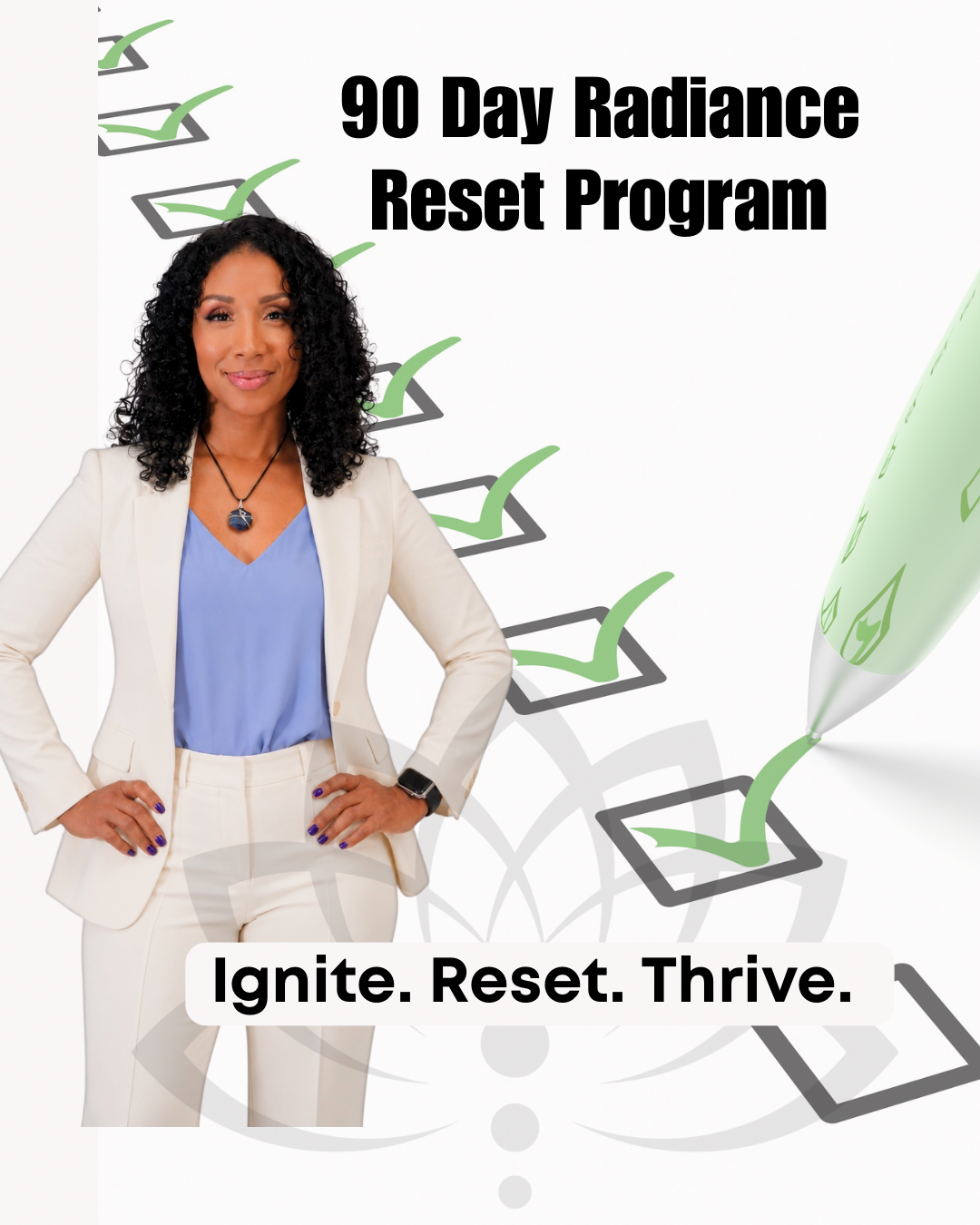 The Sovereign Self Radiance Reset: 90 Day Exclusive Coaching Informational Call (VIRTUAL ONLY)