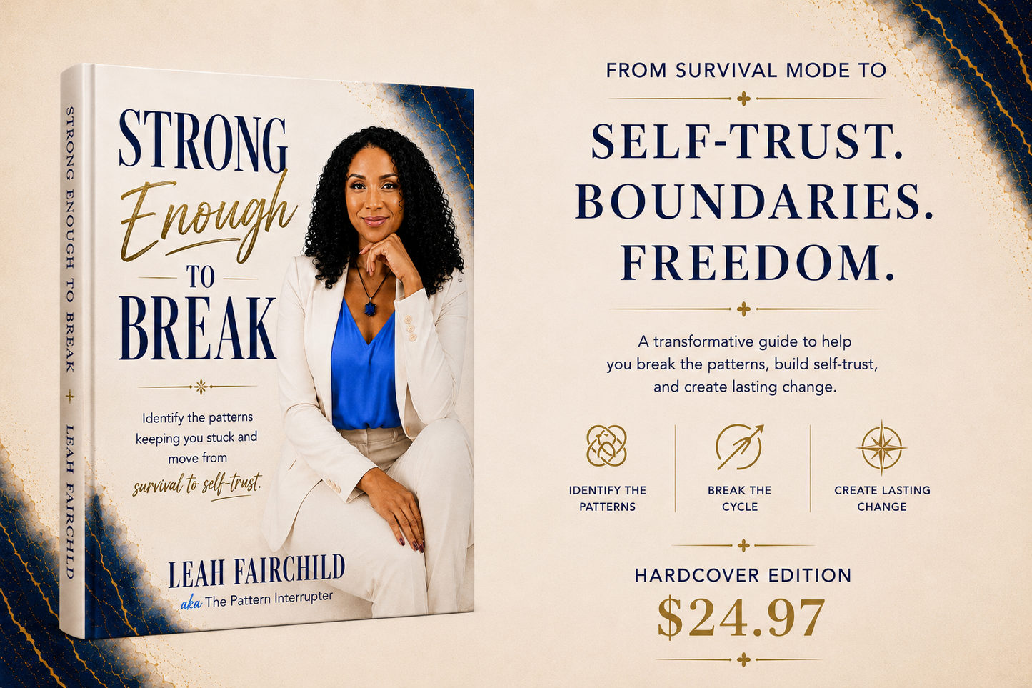 Strong Enough to Break — Hardcover Edition (Pre-Sale - book ships in early September)